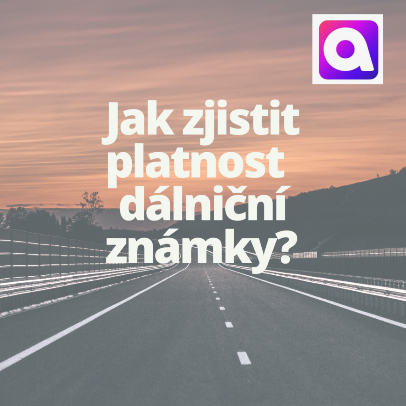 Jak_zjistit_platnost_dalnicni_znamky_CR