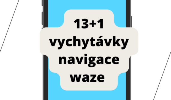 13+1_vychytavky_navigace_waze